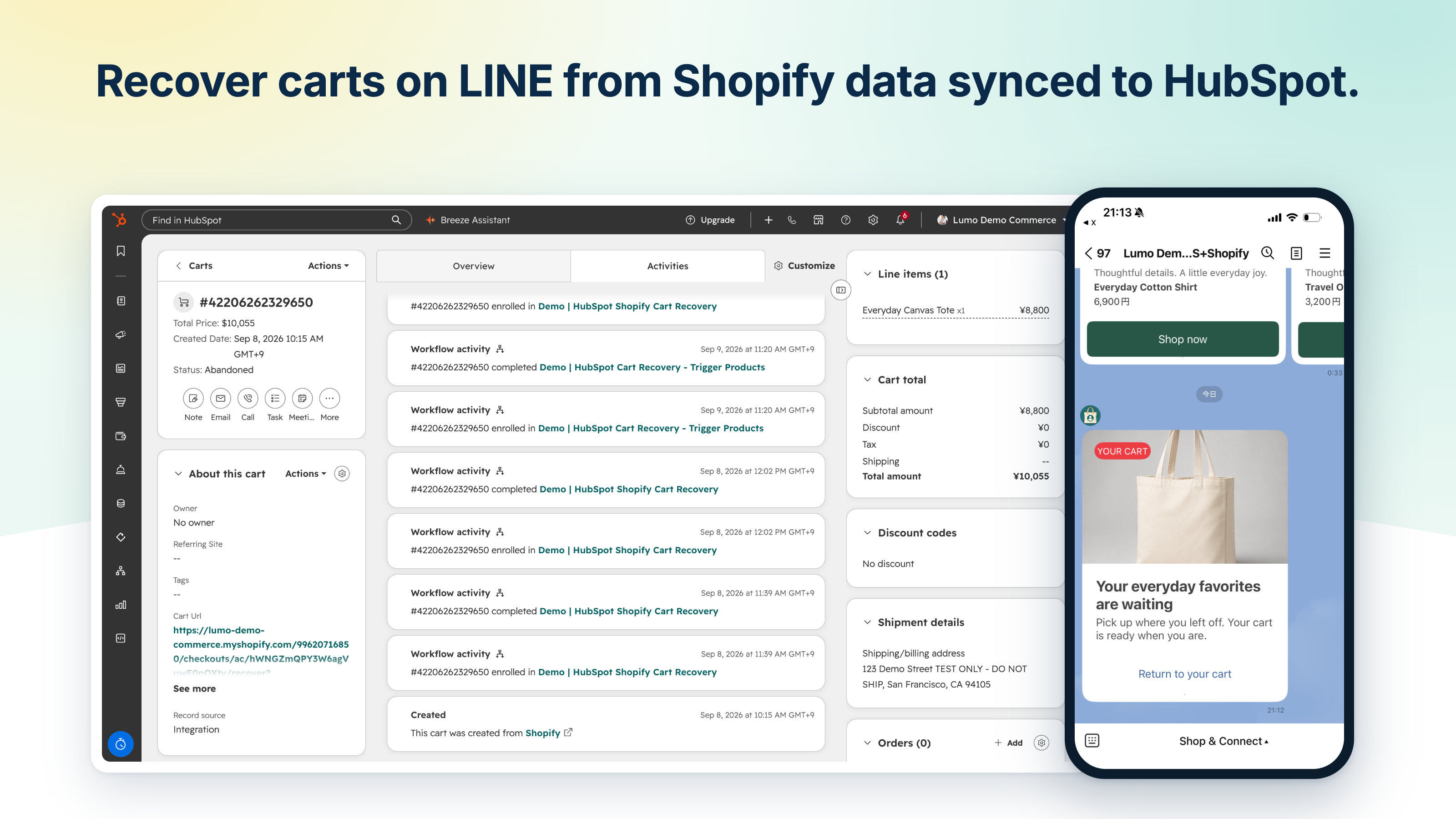 Follow up on LINE from Shopify carts and orders synced to HubSpot